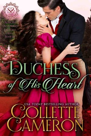 [Seductive Scoundrels 06] • Duchess of His Heart